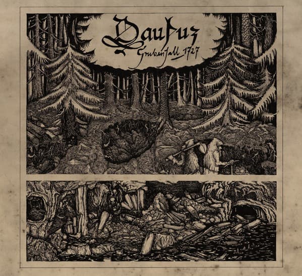 Dauþuz – Grubenfall 1727 LP