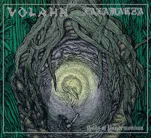 Volahn / Xaxamatza – Gods Of Pandemonium CD