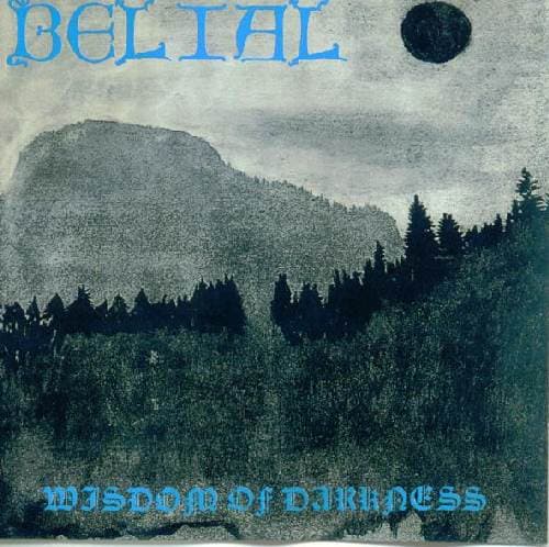 Belial - Wisdom of Darkness LP