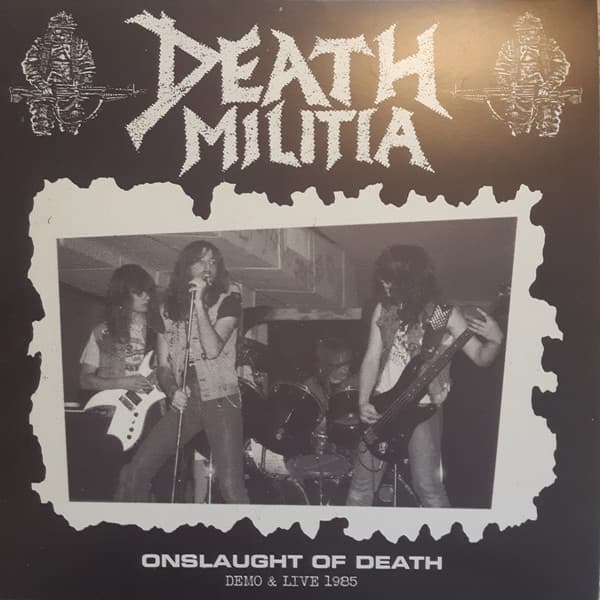 Death Militia – Onslaught Of Death – Demo & Live 1985 LP