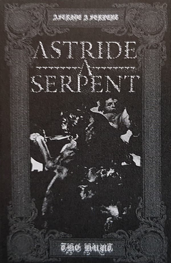 Astride A Serpent – The Hunt MC